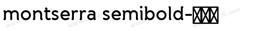 montserra semibold字体转换